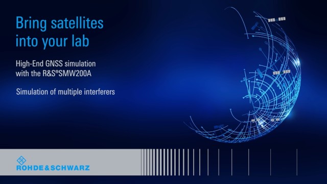 high-end gnss simulation with the r&s®smw200a episode 4